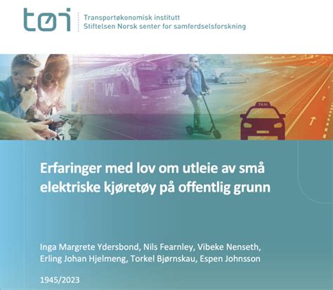 Erfaringer med lov om utleie av små elektriske kjøretøy på offentlig