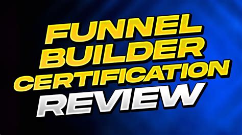 Funnel Builder Certification Review Is It Worth It Youtube