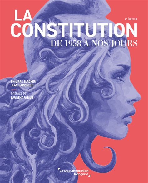 La Constitution de 1958 à nos jours vie publique fr