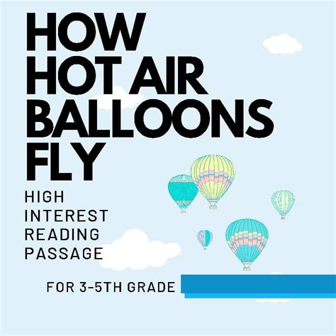 The Magic Of Hot Air Balloons High Interest Reading Passage TPT