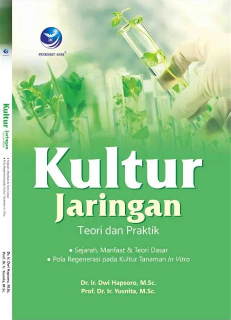 Buku Kultur Jaringan Teori Dan Praktek Kultur Jaringan Tanaman Lazada