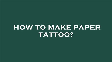 How To Make Paper Tattoo Youtube