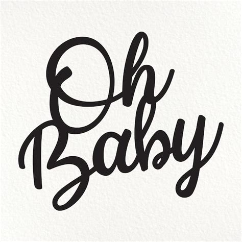 Oh Baby Svg Instant Download Printable In Svg Png Eps Dxf Etsy