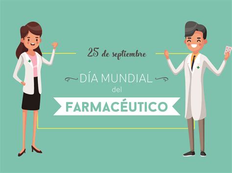 Día Mundial Del Farmacéutico 2018 Micof Muy Ilustre Colegio Oficial