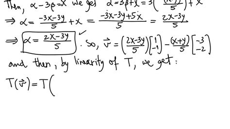 SOLVED Suppose That T Is A Linear Transformation Such That 1 R I