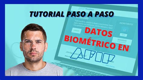 Cómo consultar si tenes registrados los datos biometricos en AFIP