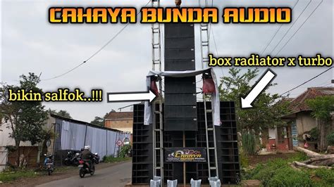 Sound Ini Terinspirasi Dari RISWANDA AUDIO Namanya CAHAYA BUNDA AUDIO