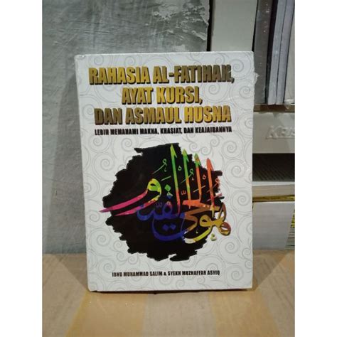 Jual Rahasia Al Fatihah Ayat Kursi Dan Asmaul Husna Ibnu Muhammad