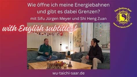 Wie Ffne Ich Meine Energiebahnen Und Gibt Es Dabei Grenzen Sifu