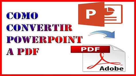 Como CONVERTIR POWERPOINT A PDF SIN PROGRAMAS MUY FACIL YouTube