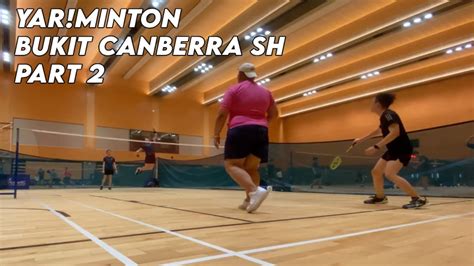 Badminton Doubles Casual Bukit Canberra Sports Hall Oct Part