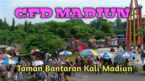 Wisata Dalam Kota Taman Bantaran Kali Madiun YouTube