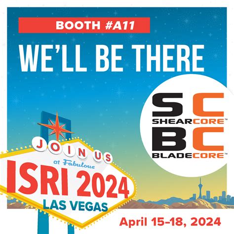 See ShearCore at ISRI 2024 Booth A11