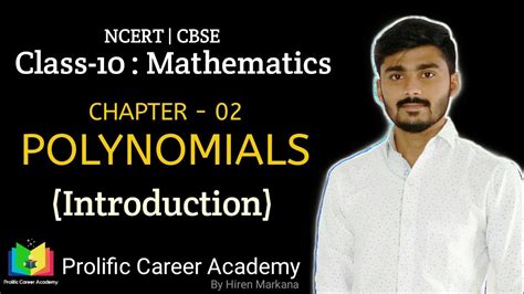 Chapter No 2 Polynomials Introduction Class 10 Maths Ncert