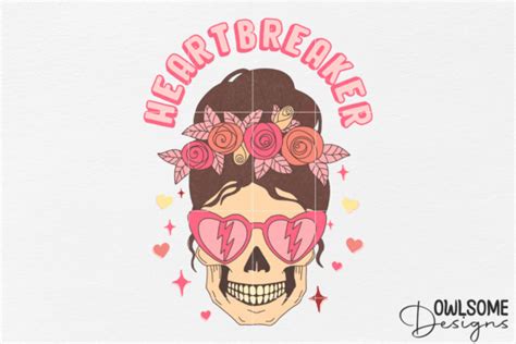 Heart Breaker Messy Bun Valentine PNG Graphic By Owlsome Designs