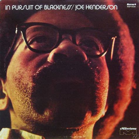 Joe Henderson In Pursuit Of Blackness Vinyl Lp Album Stereo 1971 [r954324] Discogs