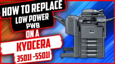 Kyocera How To Replace The Low Power Pwb On Kyocera Taskalfa 3501i