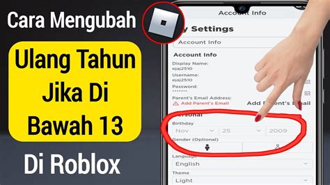 Cara Mengubah Tanggal Lahir Anda Jika Di Bawah Tahun Di Roblox