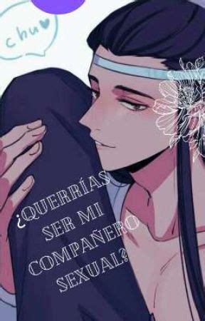 Querr As Ser Mi Compa Ero Sexual Xicheng Cap Tulo Dos Esto No Se