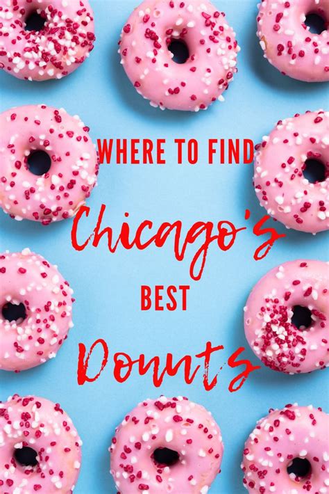 The Best Chicago Donut Shops Foodie Travel Donut Shop Travel Food