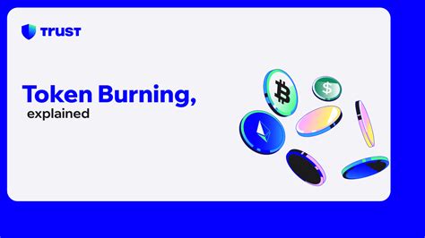 Token Burning Explained Trust