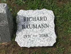 Richard Baumann M Morial Find A Grave