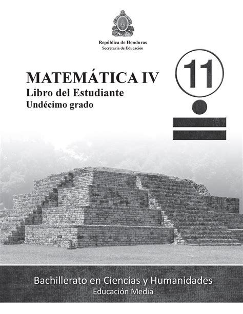 11 Libro del Estudiante Matemáticas IV BCH MATEMÁTICA III Libro