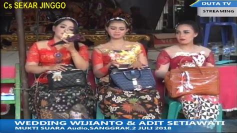 Live SEKAR JINGGO DUTA SHOOTING 2 Sanggrak Geyer Grobogan 02 Juli