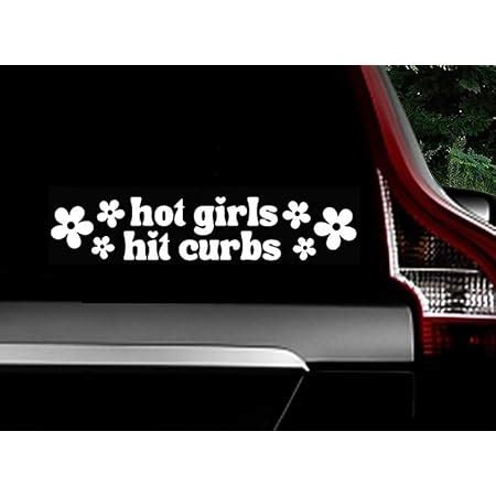 Amazon H TRADINGS Hot Girls Hit Curbs Decal White Glossy Vinyl