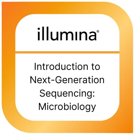 Introduction To Next Generation Sequencing Microbiology Credly