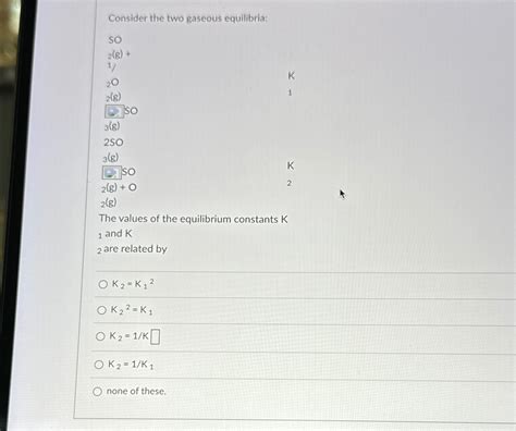 Solved Consider The Two Gaseous Chegg