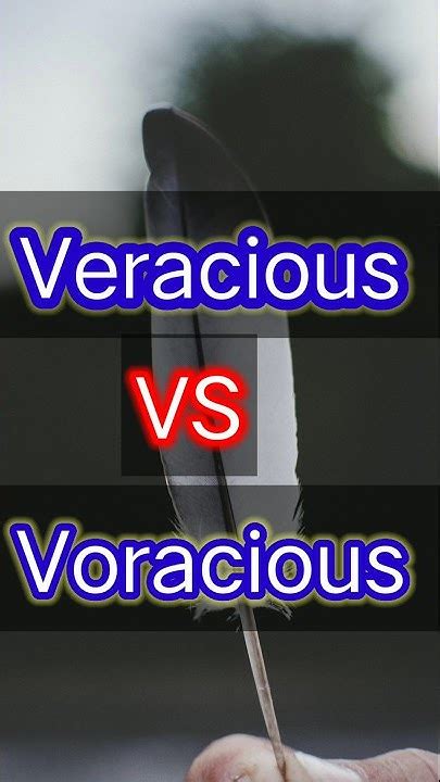 Veracious Vs Voracious Youtube