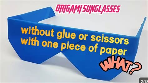 Origami Sunglasses How To Make Sunglasses With One Piece Of Paper