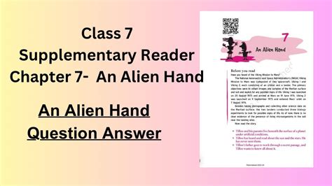 Class 7 English Ncert An Alien Hand Chapter 7 An Alien Hand Question And Answers Youtube