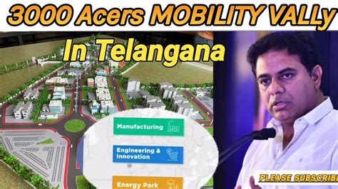 Telangana Mobility Valley 3000 Acers ProjectYenkathala Zahirabad