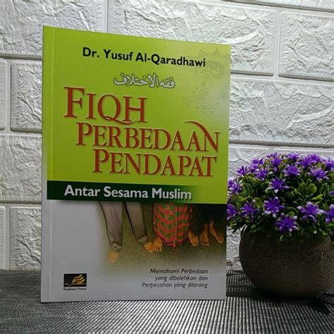 Jual Fiqh Perbedaan Pendapat Terjemah Fiqih Ikhtilaf Dr Yusuf Al