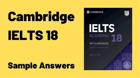 Cambridge IELTS 18: Sample Answers - TED IELTS