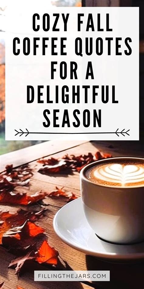 57 Delightfully Cozy Fall Quotes And Sayings To Share This Autumn ...