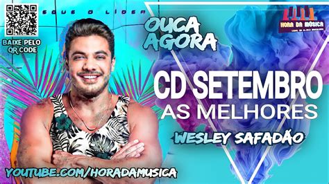 Wesley Safad O Setembro M Sicas Novas Cd Completo As Melhores