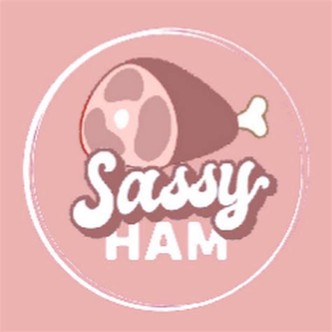 Sassy Ham YouTube