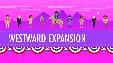 Westward Expansion Crash Course Us History 24 Youtube