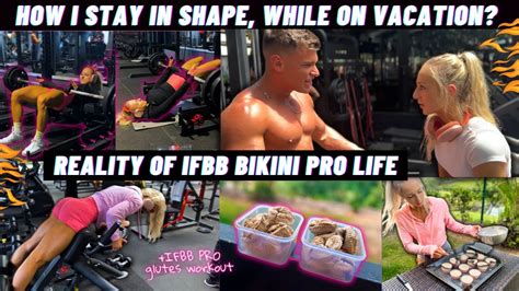 Staying In Shape While Traveling IFBB Bikini Pro S Off Season In