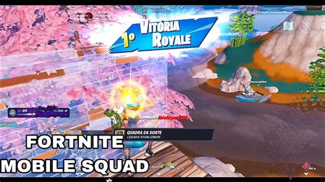 Fortnite Mobile Gameplay Squad Primeira Vit Ria Jogando Squad