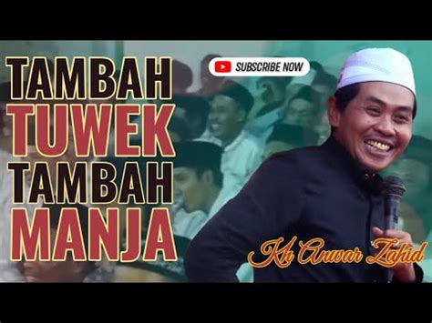 Terbaru Ceramah Paling Kocak Kh Anwar Zahid Semua Jemaah