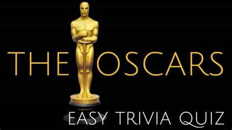 Quiz: Take Five for Some Oscar Trivia! 149 EASY Oscar Trivia Questions - Trivia Bliss