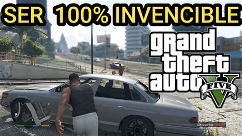 Como Hacer El TRUCO De INVENCIBILIDAD En GTA 5 Como Ser INVENCIBLE En