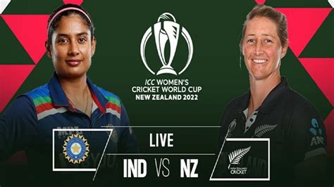 Icc Womens World Cup New Zealand Women Vs India Women Nzw Vs