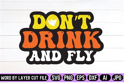 Dont Drink And Fly Retro Design Graphic By Svg Artfibers Creative