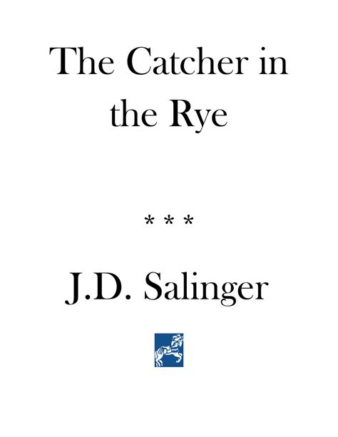 The Catcher In The Rye Zusammenfassung Kapitel at Adela Spooner blog
