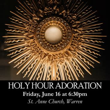 Holy Hour of Eucharistic Adoration - St. Anne Parish - Warren, MI